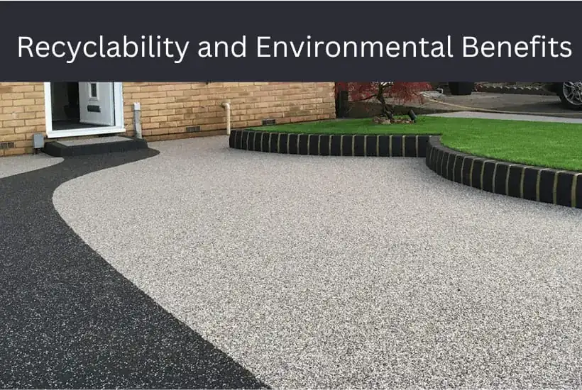 recyclability and environment benefits